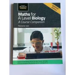 Maths for A Level Biology by Illuminate Publishing.